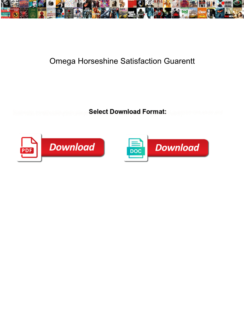 Omega Horseshine Satisfaction Guarentt