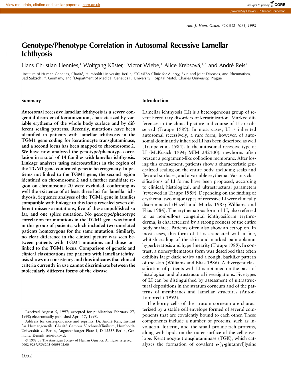 Genotype/Phenotype Correlation in Autosomal Recessive Lamellar