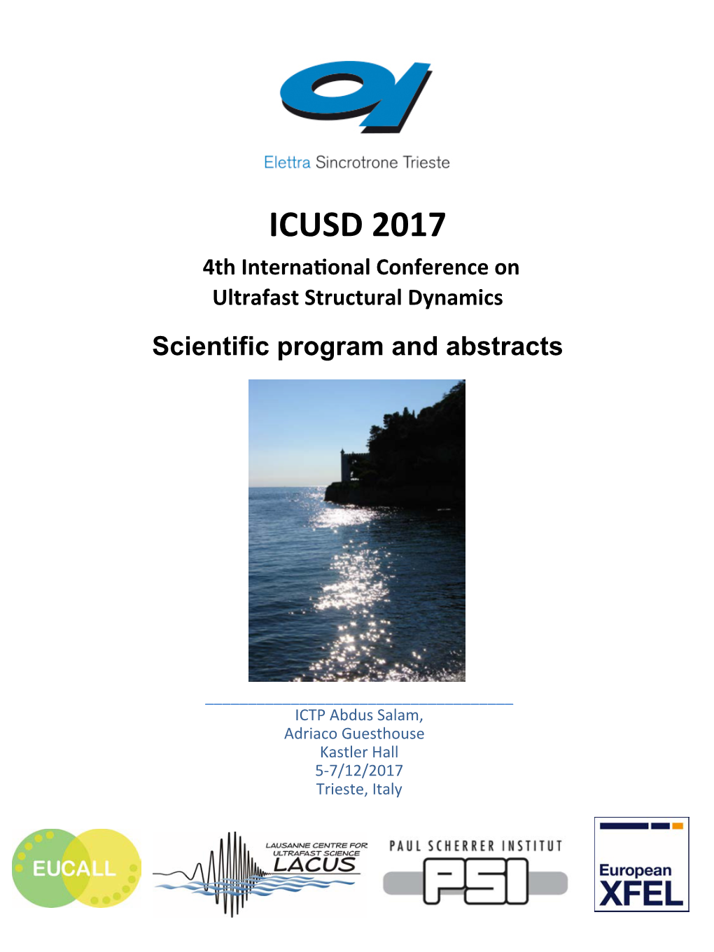 ICUSD 2017 4Th Interna�Onal Conference on Ultrafast Structural Dynamics Scientific Program and Abstracts
