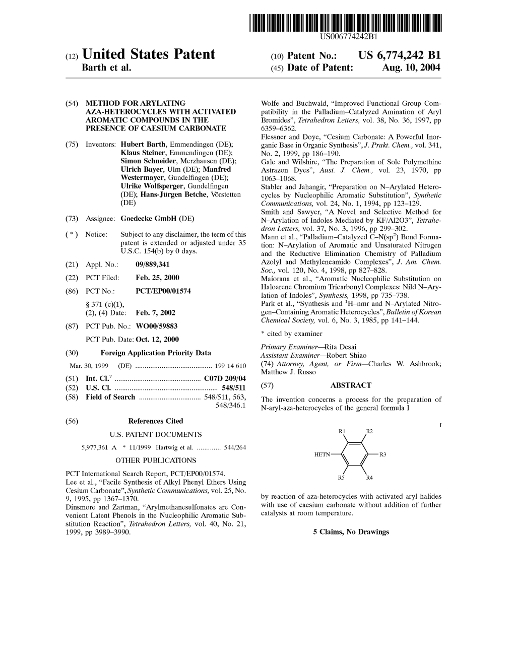 (12) United States Patent (10) Patent No.: US 6,774,242 B1 Barth Et Al
