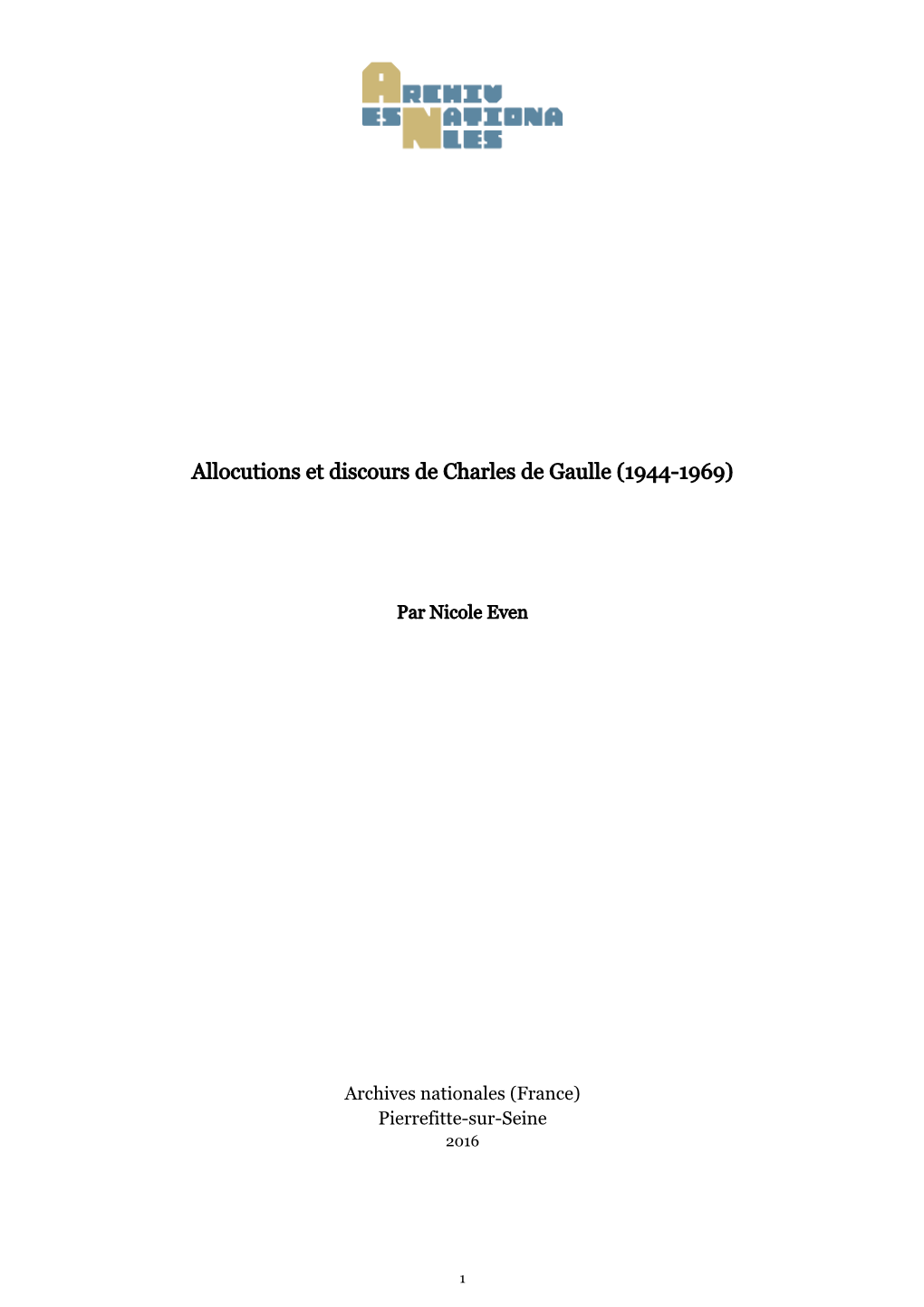 Allocutions Et Discours De Charles De Gaulle (1944-1969)