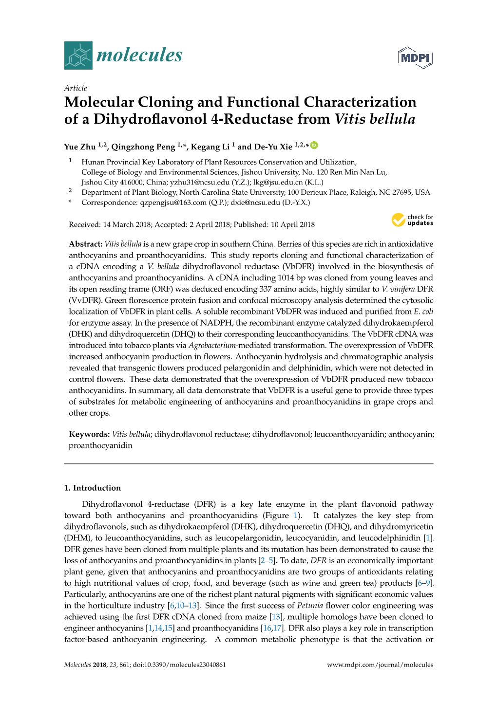 Molecular Cloning and Functional Characterization of a Dihydroﬂavonol 4-Reductase from Vitis Bellula