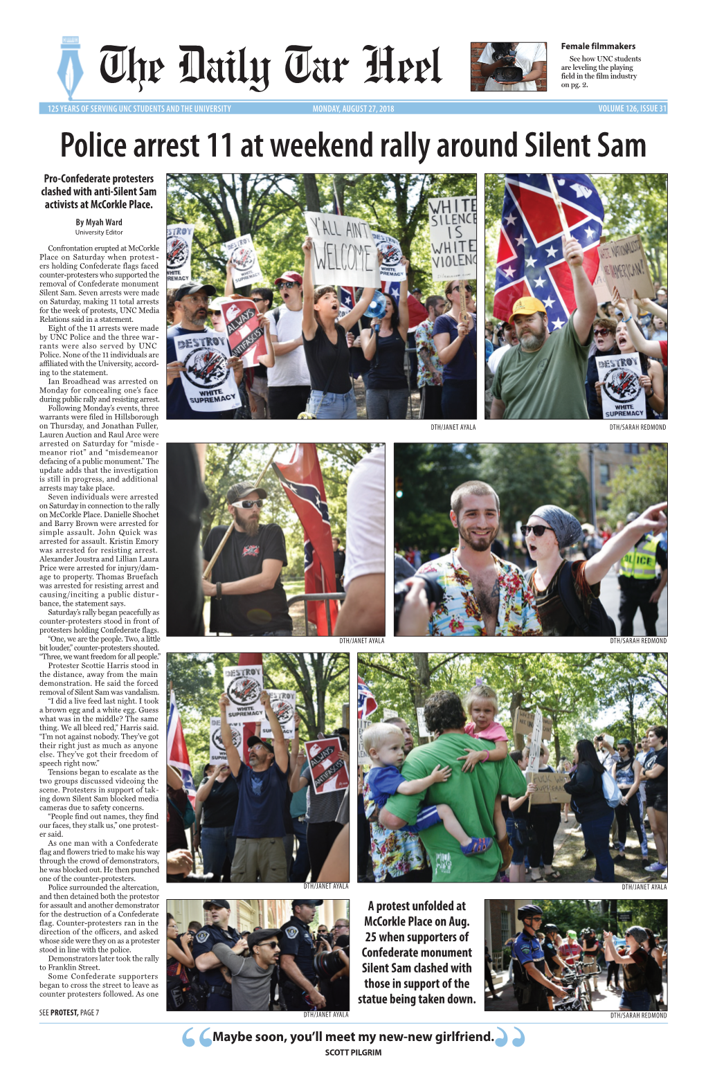 Police Arrest 11 at Weekend Rally Around Silent Sam Pro-Confederate Protesters Clashed with Anti-Silent Sam Activists at Mccorkle Place