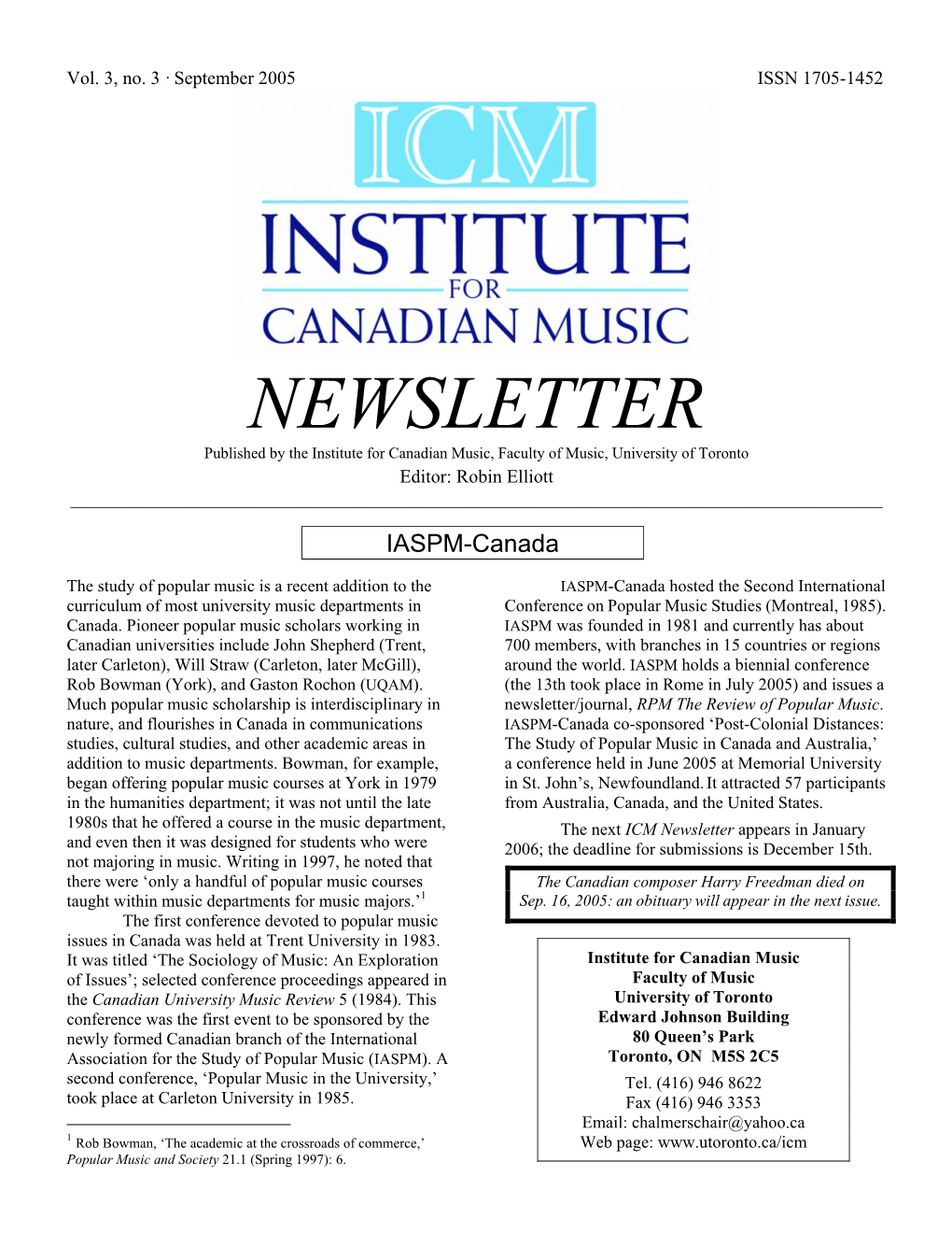 NEWSLETTER Published by the Institute for Canadian Music, Faculty of Music, University of Toronto