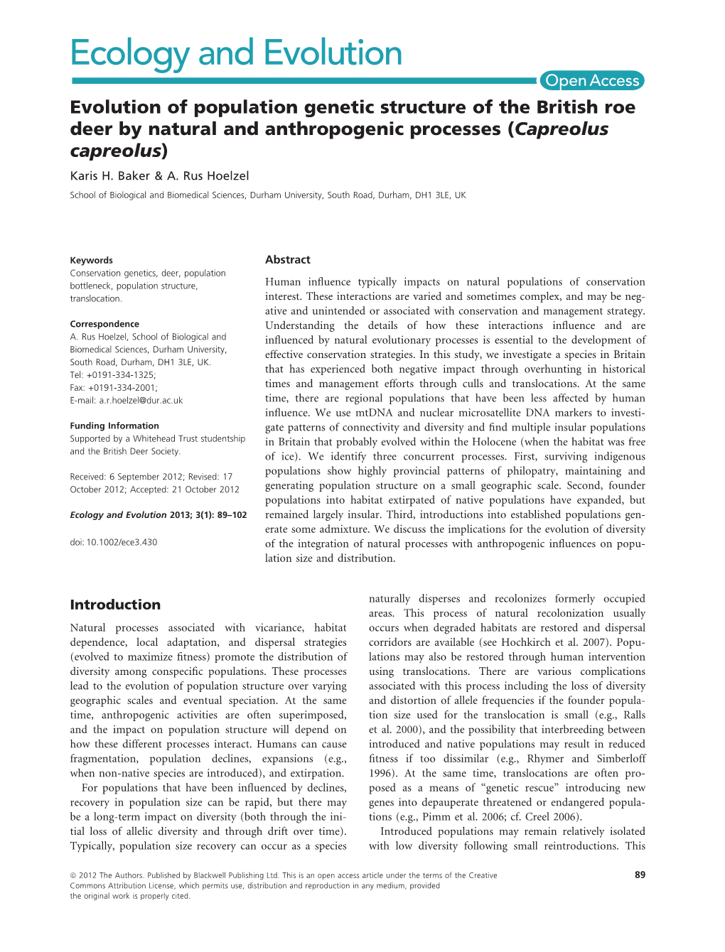 Evolution of Population Genetic Structure of the British Roe Deer by Natural and Anthropogenic Processes (Capreolus Capreolus) Karis H