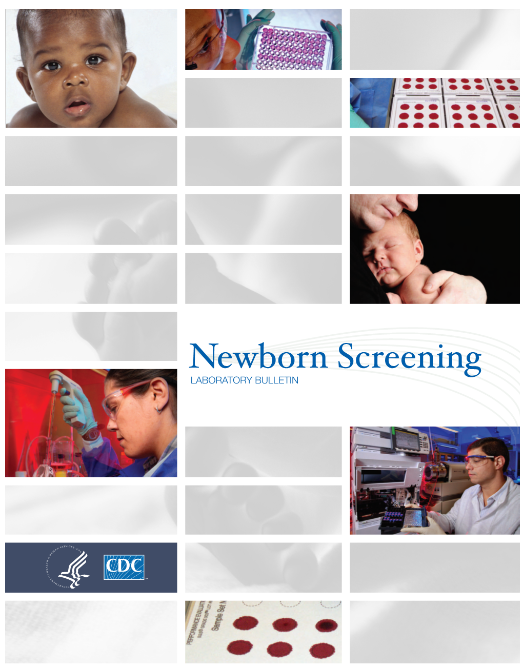 Newborn Screening Laboratory Bulletin