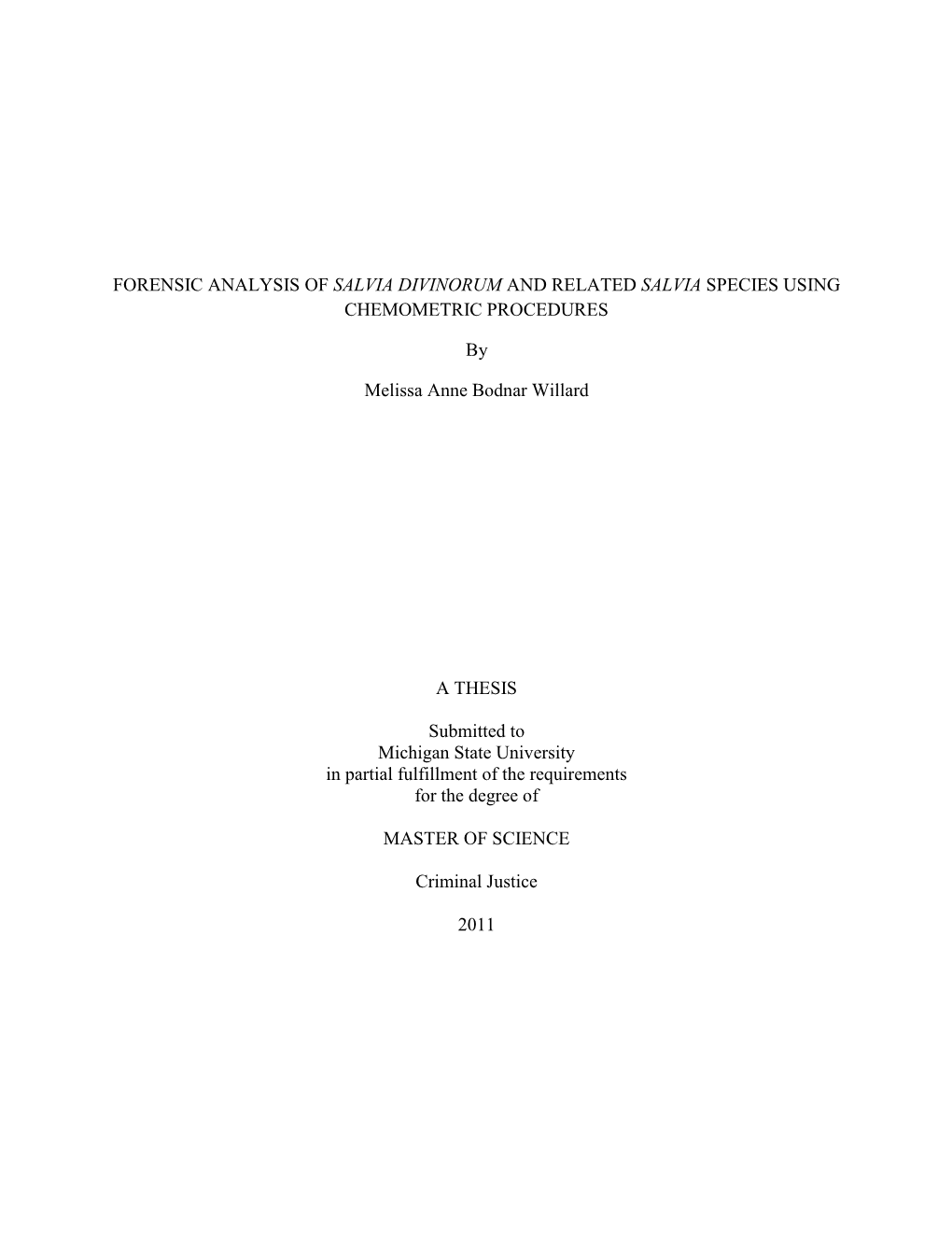 Forensic Analysis of Salvia Divinorum and Related Salvia Species Using Chemometric Procedures