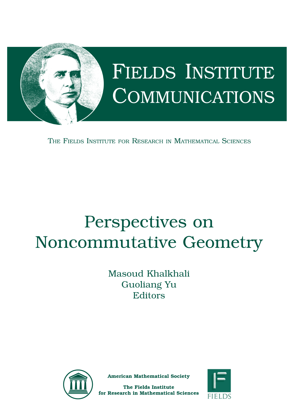 FIELDS INSTITUTE COMMUNICATIONS Perspectives