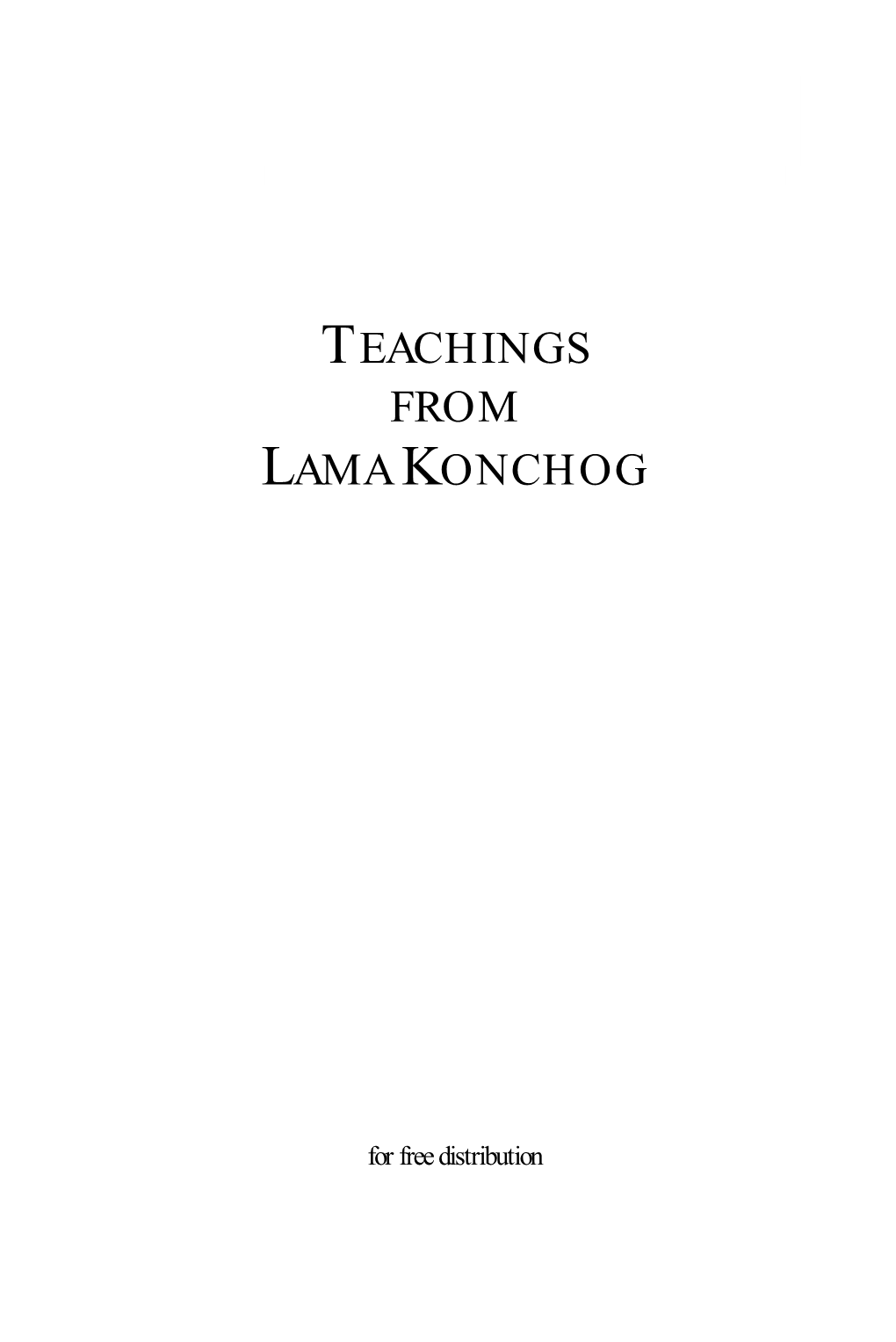 Teachings from Lama Konchog