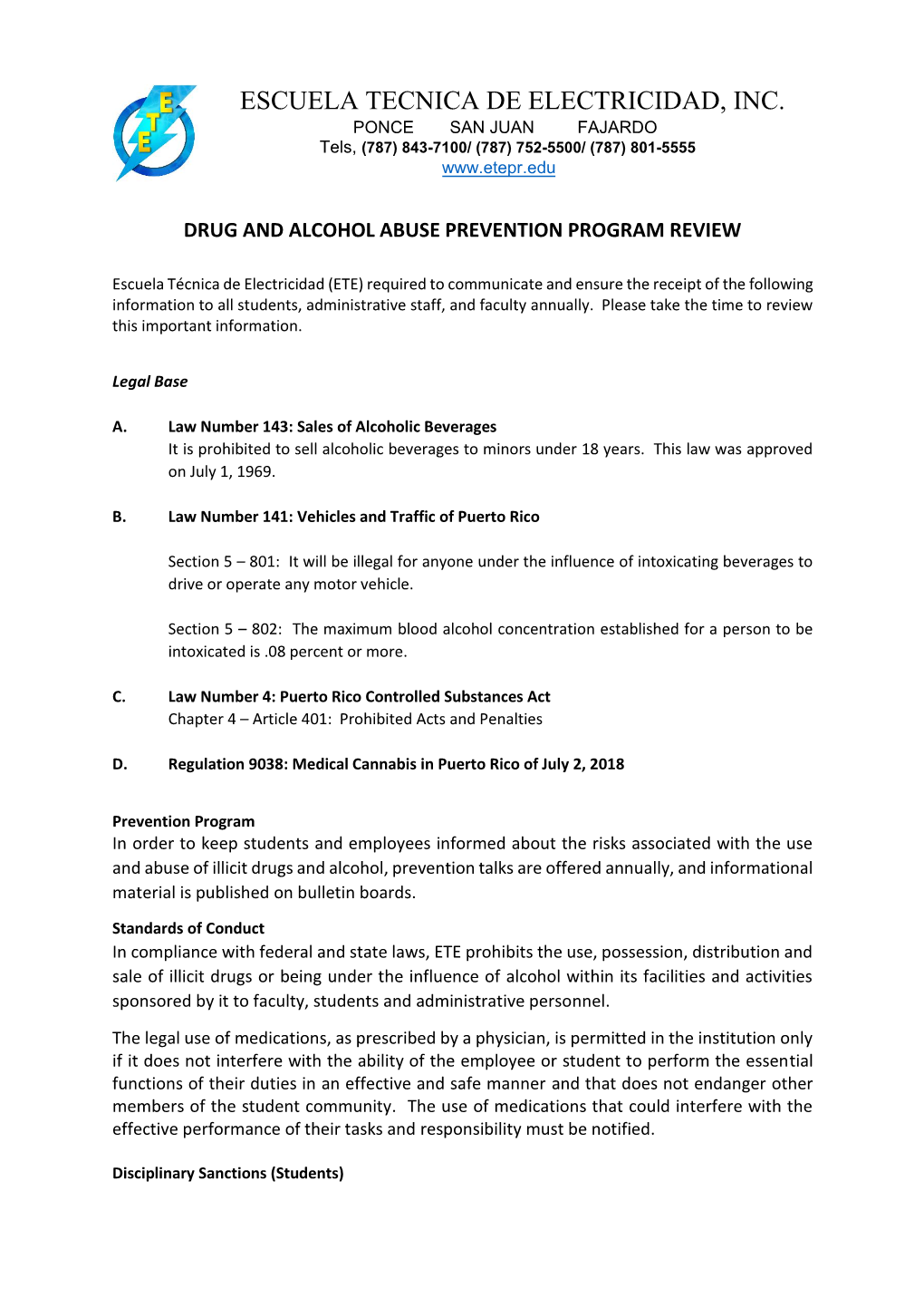 ESCUELA TECNICA DE ELECTRICIDAD, INC. PONCE SAN JUAN FAJARDO Tels, (787) 843-7100/ (787) 752-5500/ (787) 801-5555