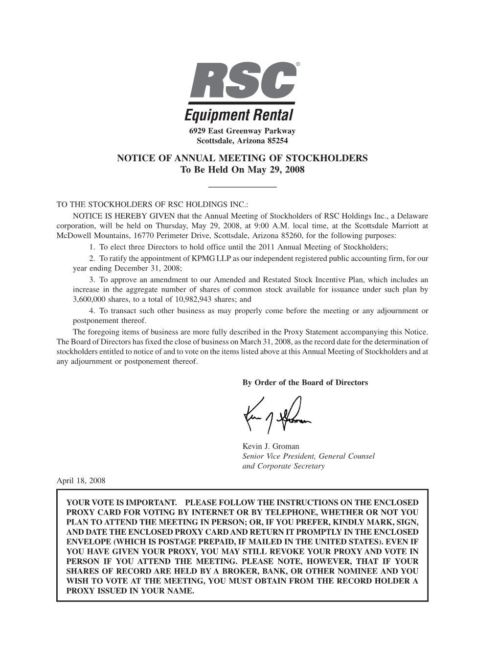 NOTICE of ANNUAL MEETING of STOCKHOLDERS to Be Held on May 29, 2008