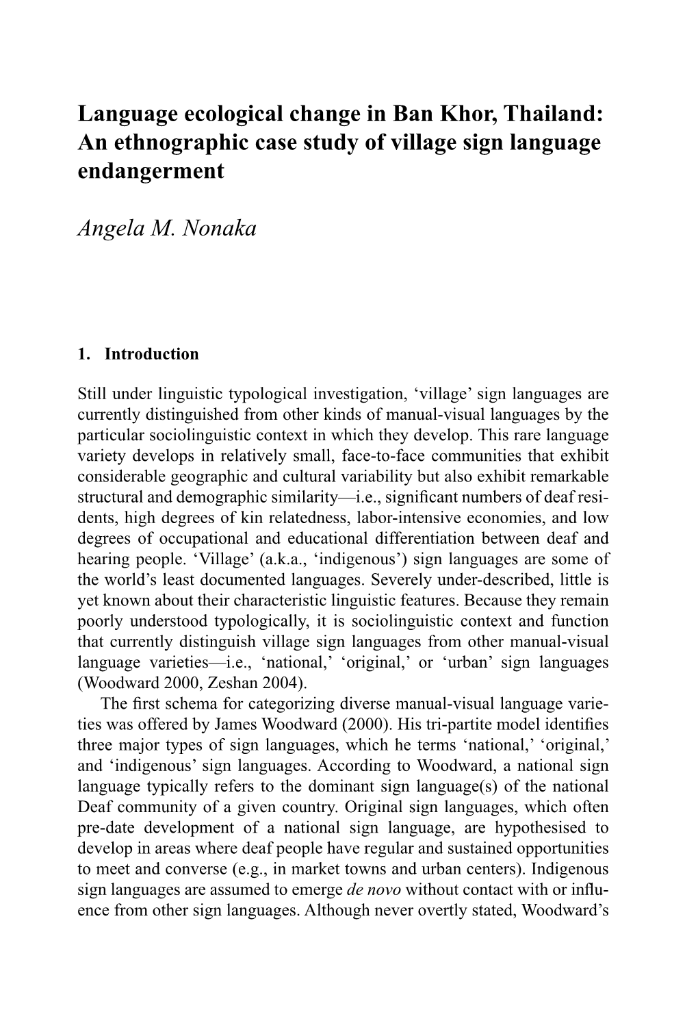 Language Ecological Change in Ban Khor, Thailand: an Ethnographic Case Study of Village Sign Language Endangerment