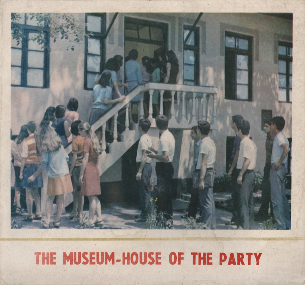 The Museum-House of the Party