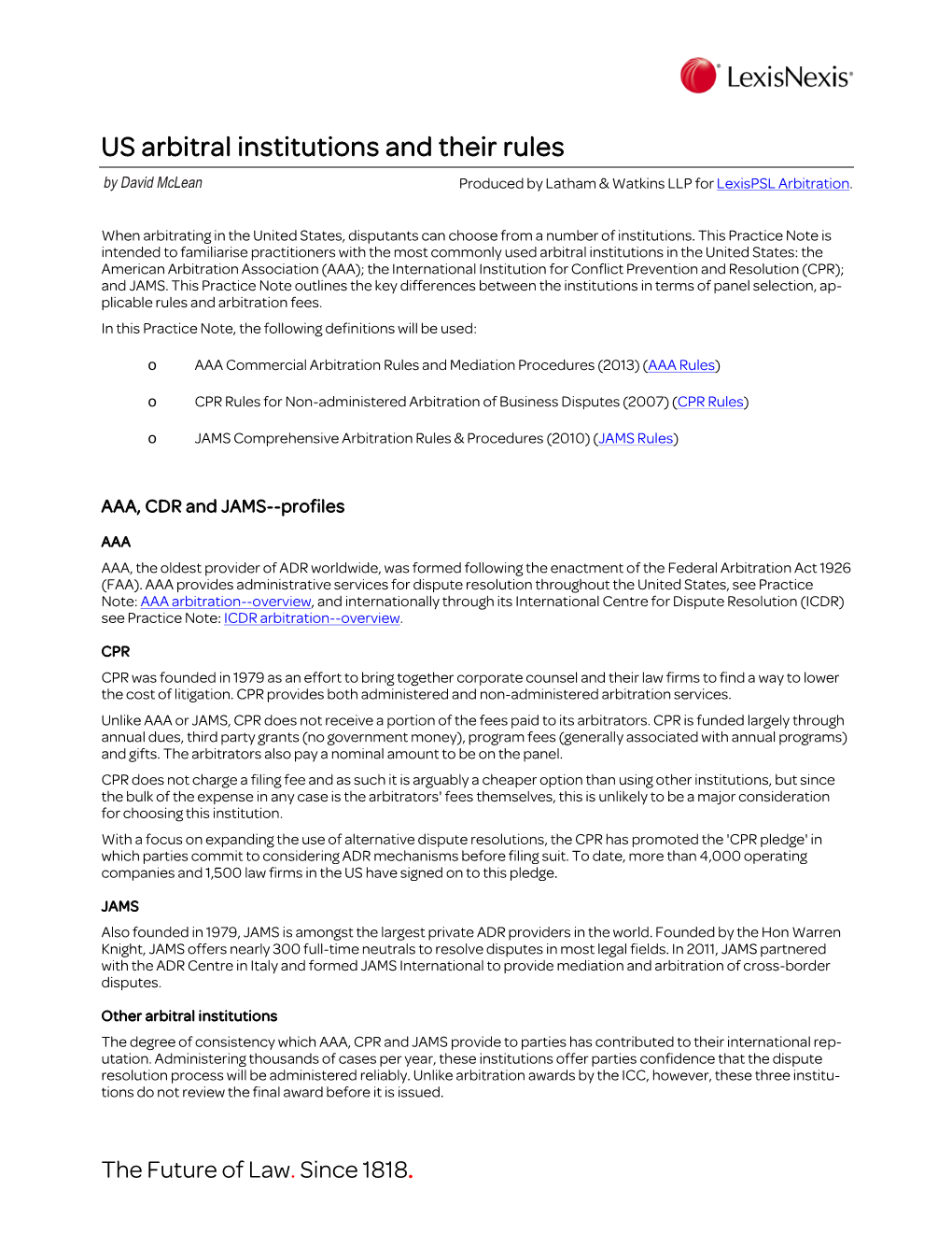 US Arbitral Institutions and Their Rules by David Mclean Produced by Latham & Watkins LLP for Lexispsl Arbitration