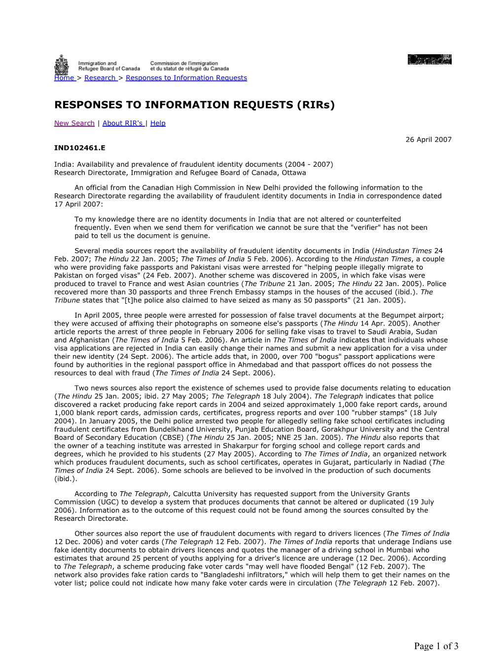 India: Availability and Prevalence of Fraudulent Identity Documents (2004 - 2007) Research Directorate, Immigration and Refugee Board of Canada, Ottawa