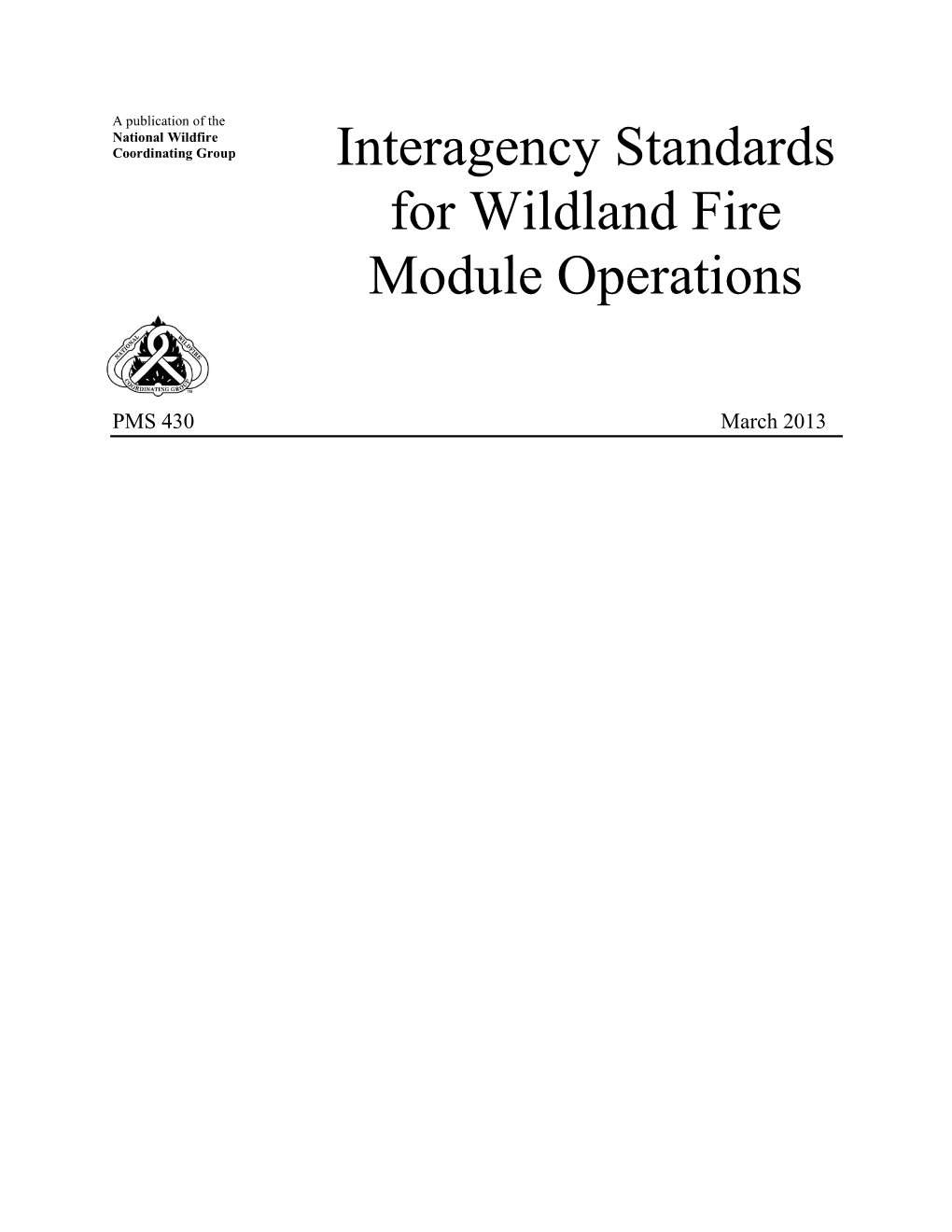 Interagency Standards for Wildland Fire Module Operations