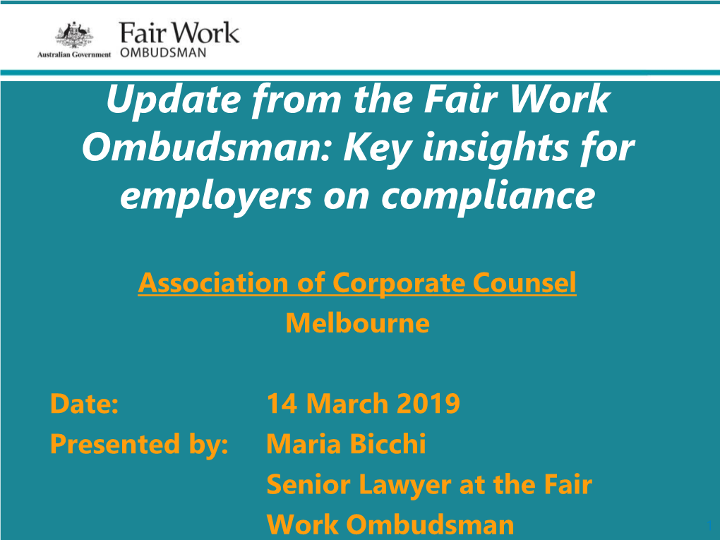 Update from the Fair Work Ombudsman: Key Insights for Employers On, Compliance