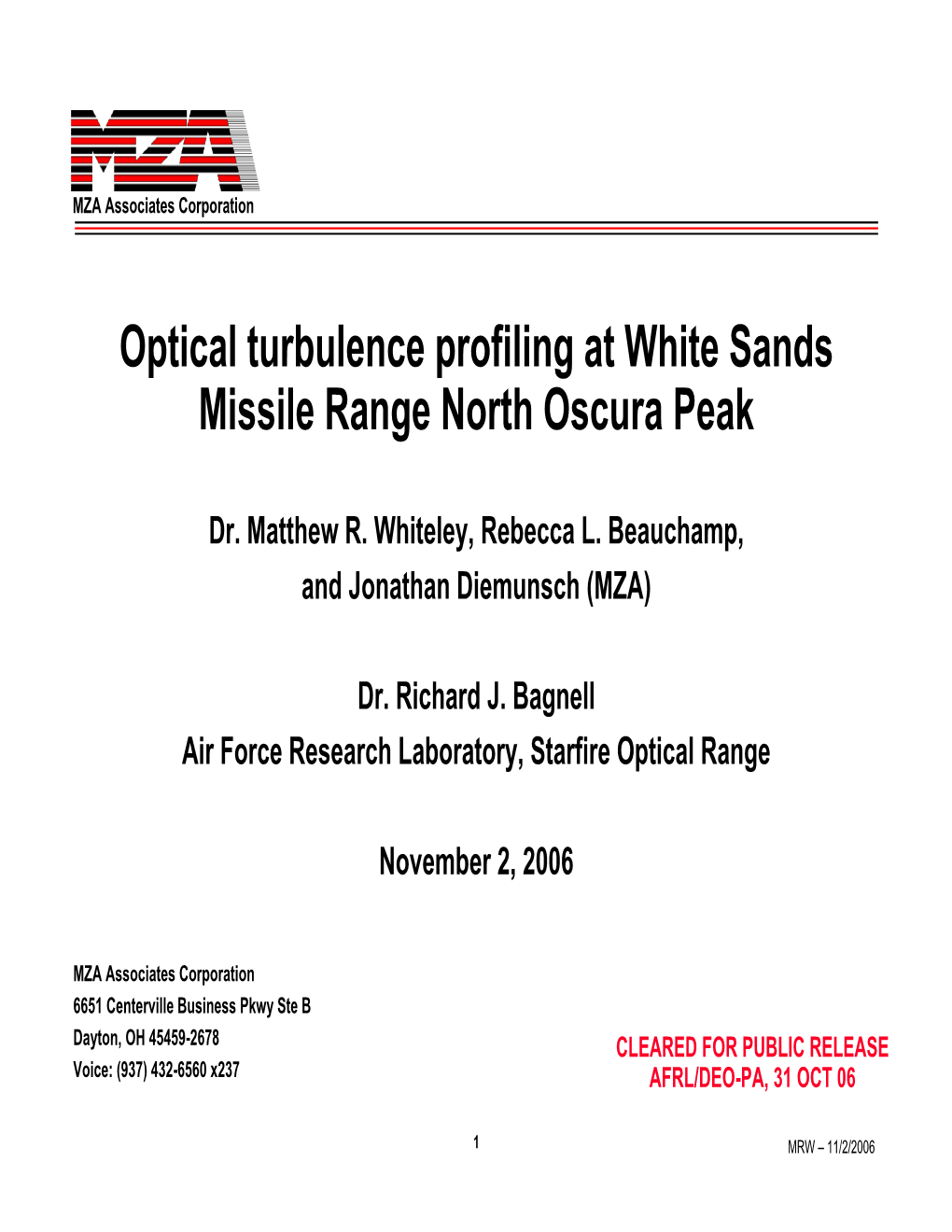Optical Turbulence Profiling at White Sands Missile Range North Oscura Peak