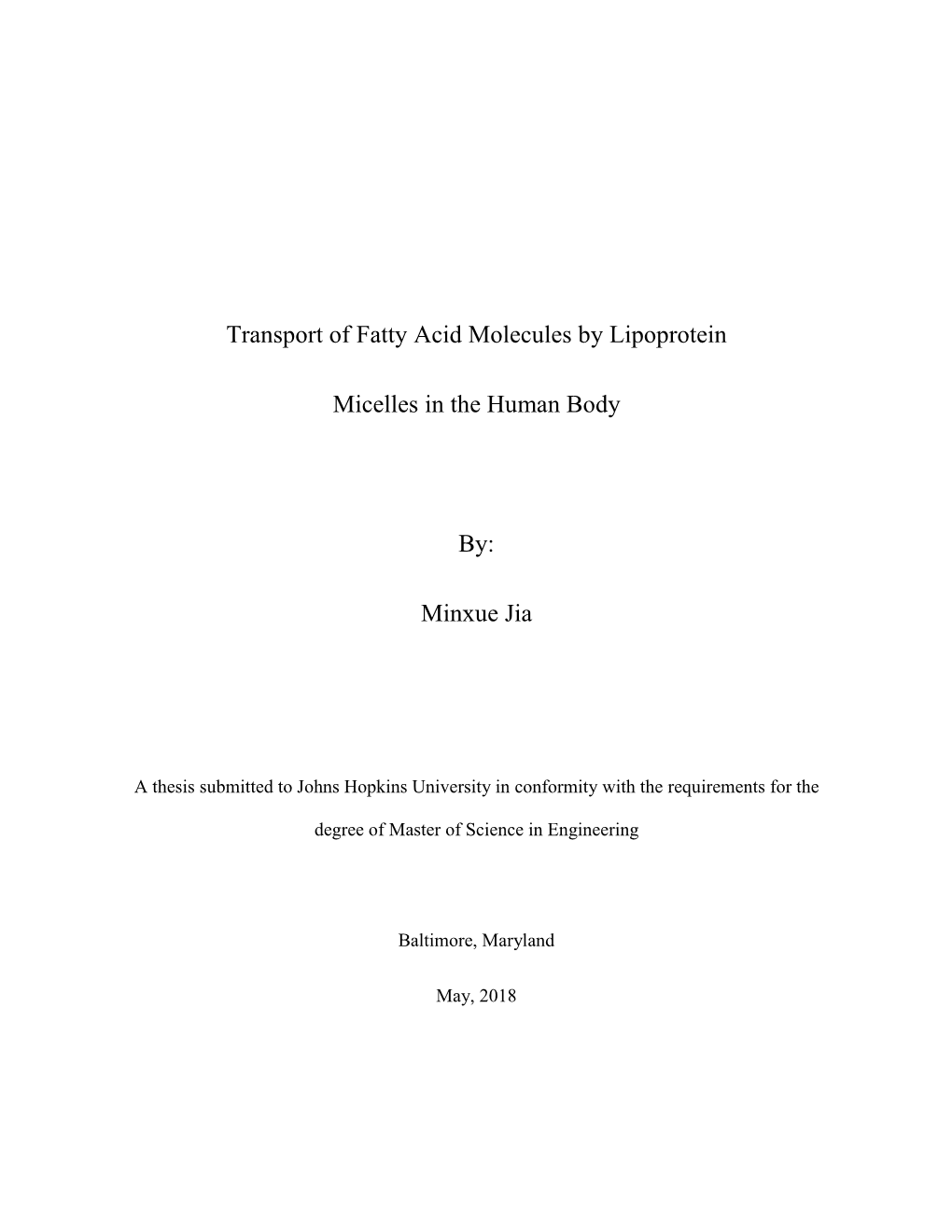 Transport of Fatty Acid Molecules by Lipoprotein Micelles in the Human