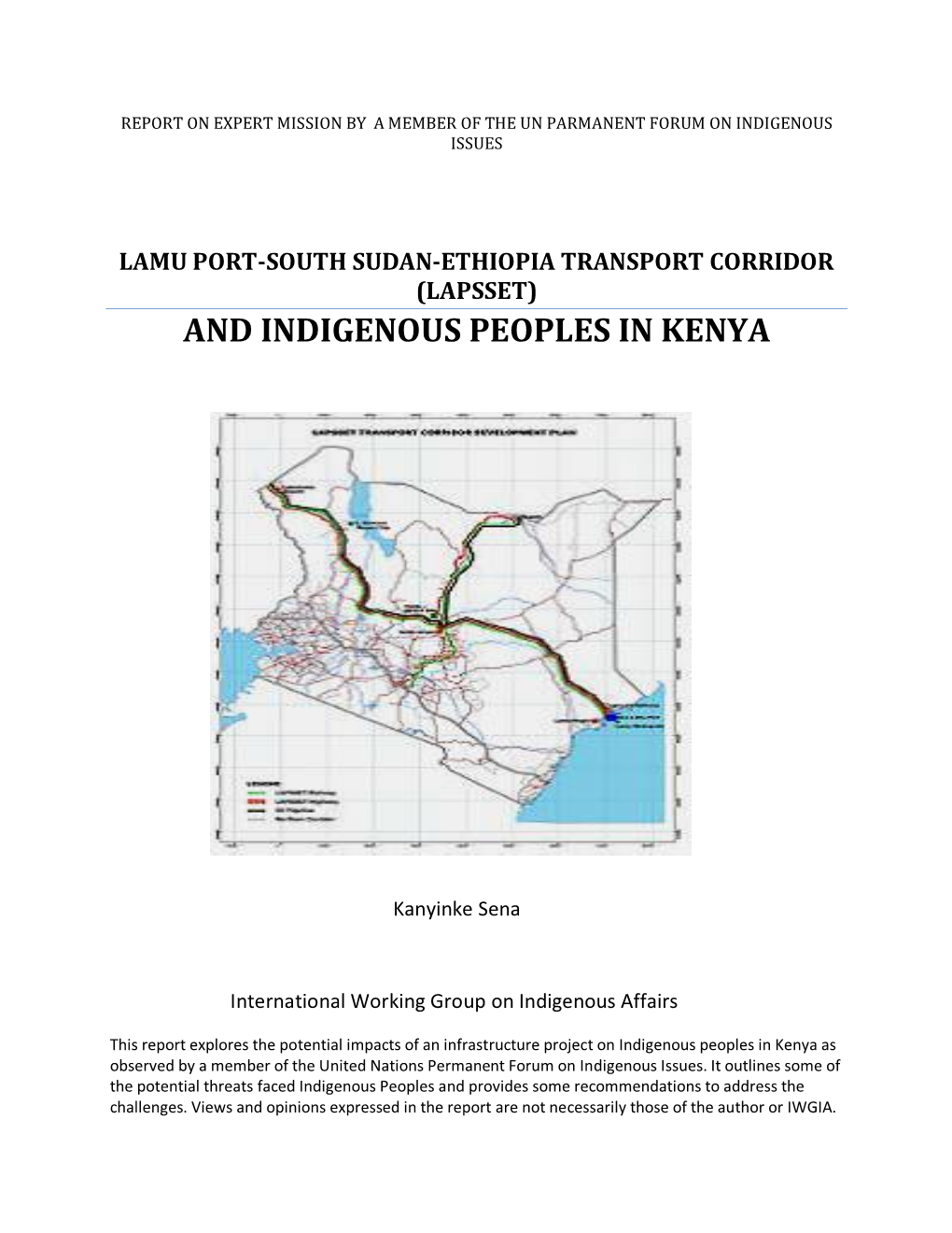 Lamu Port-South Sudan-Ethiopia Transport Corridor (Lapsset) and Indigenous Peoples in Kenya