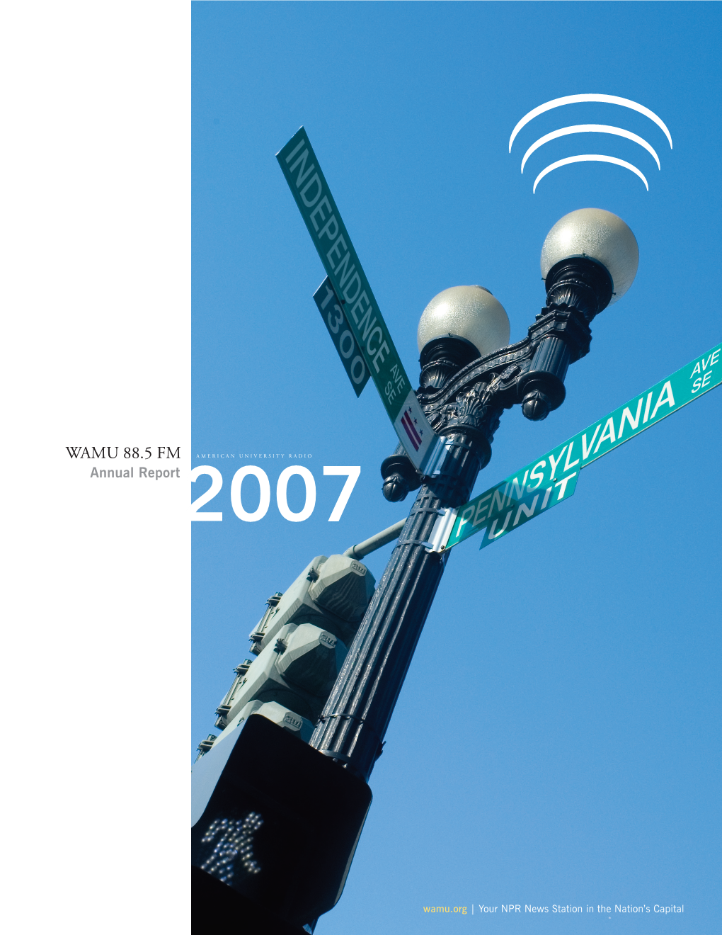 WAMU 88.5 Fiscal Year 2007 Annual Report