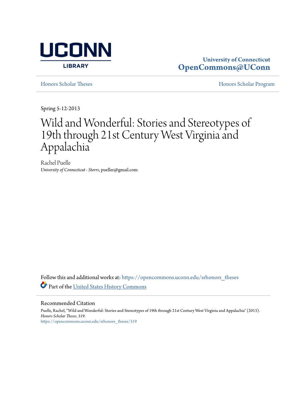 Stories and Stereotypes of 19Th Through 21St Century West Virginia and Appalachia Rachel Puelle University of Connecticut - Storrs, Pueller@Gmail.Com