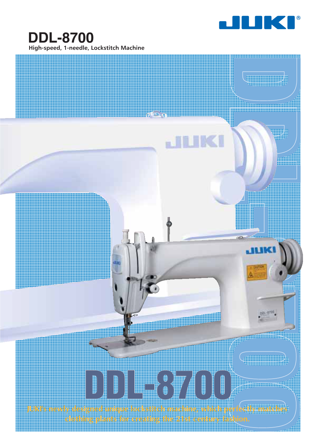 DDL-8700 High-Speed, 1-Needle, Lockstitch Machine