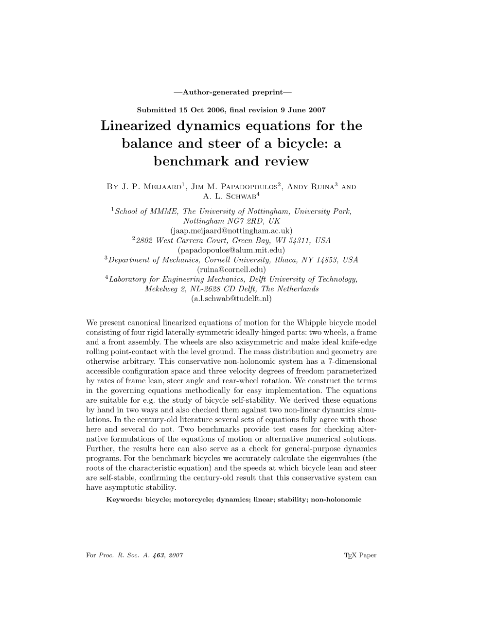 Linearized Dynamics Equations for the Balance and Steer of a Bicycle: a Benchmark and Review