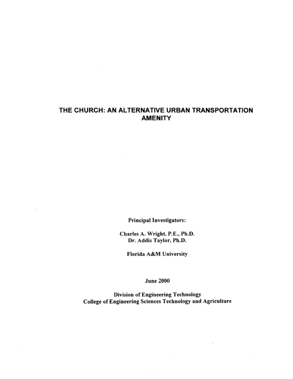 The Church: an Alternative Urban Transportation Amenity