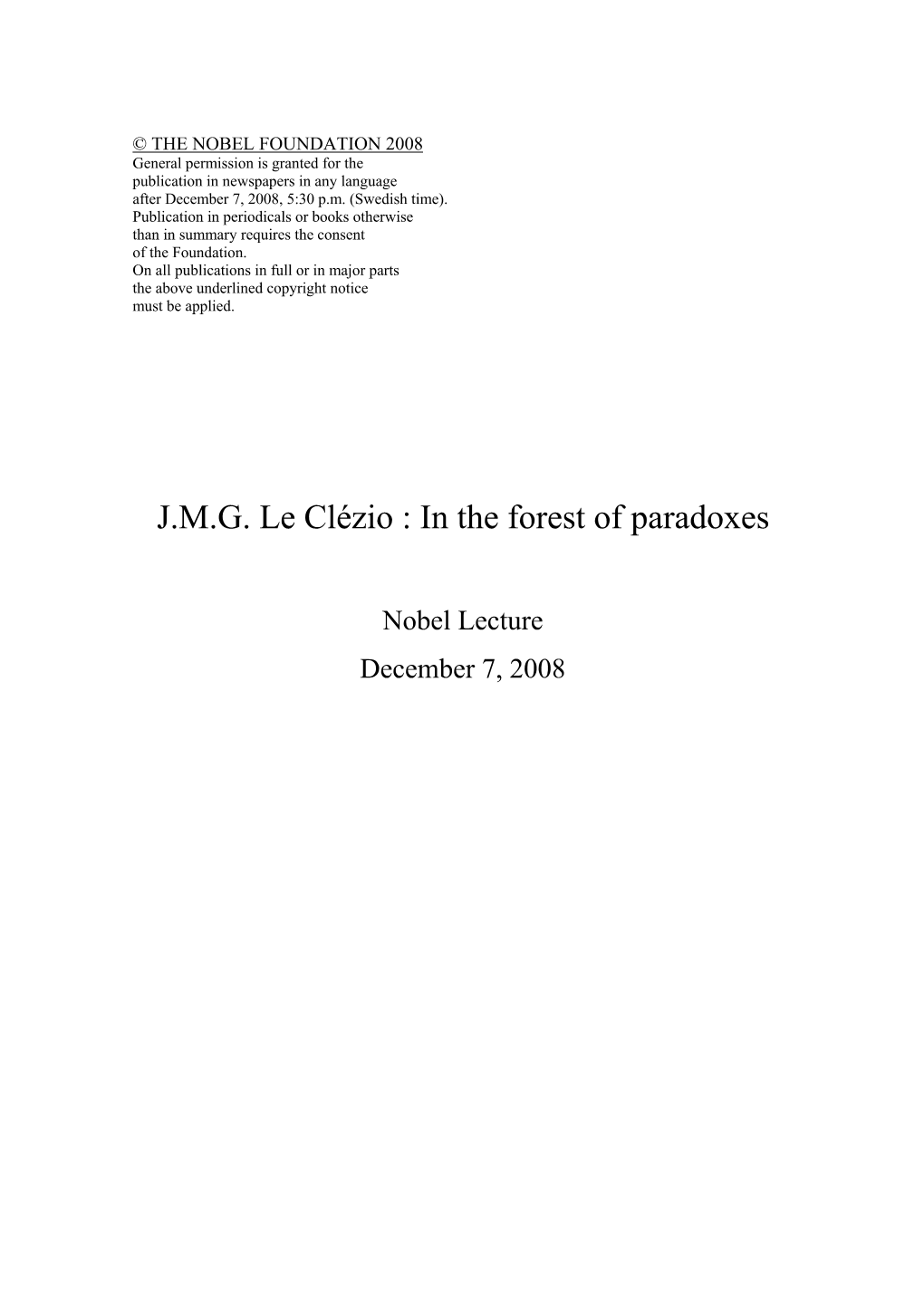 J.M.G. Le Clézio : in the Forest of Paradoxes