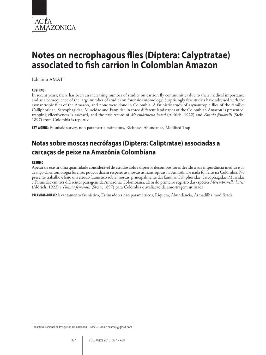 Notes on Necrophagous Flies (Diptera: Calyptratae) Associated to Fish Carrion in Colombian Amazon