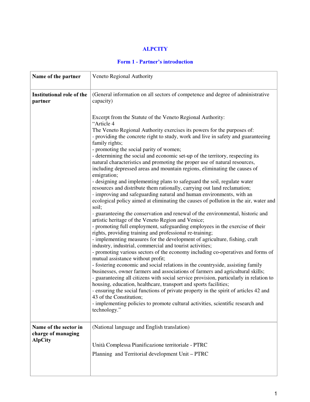 1 ALPCITY Form 1 Partnerts Introduction Name of the Partner