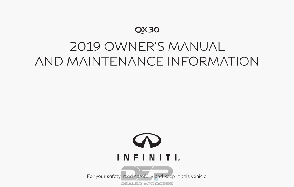 2019 Infiniti QX30 | Owner's Manual and Maintenance Information