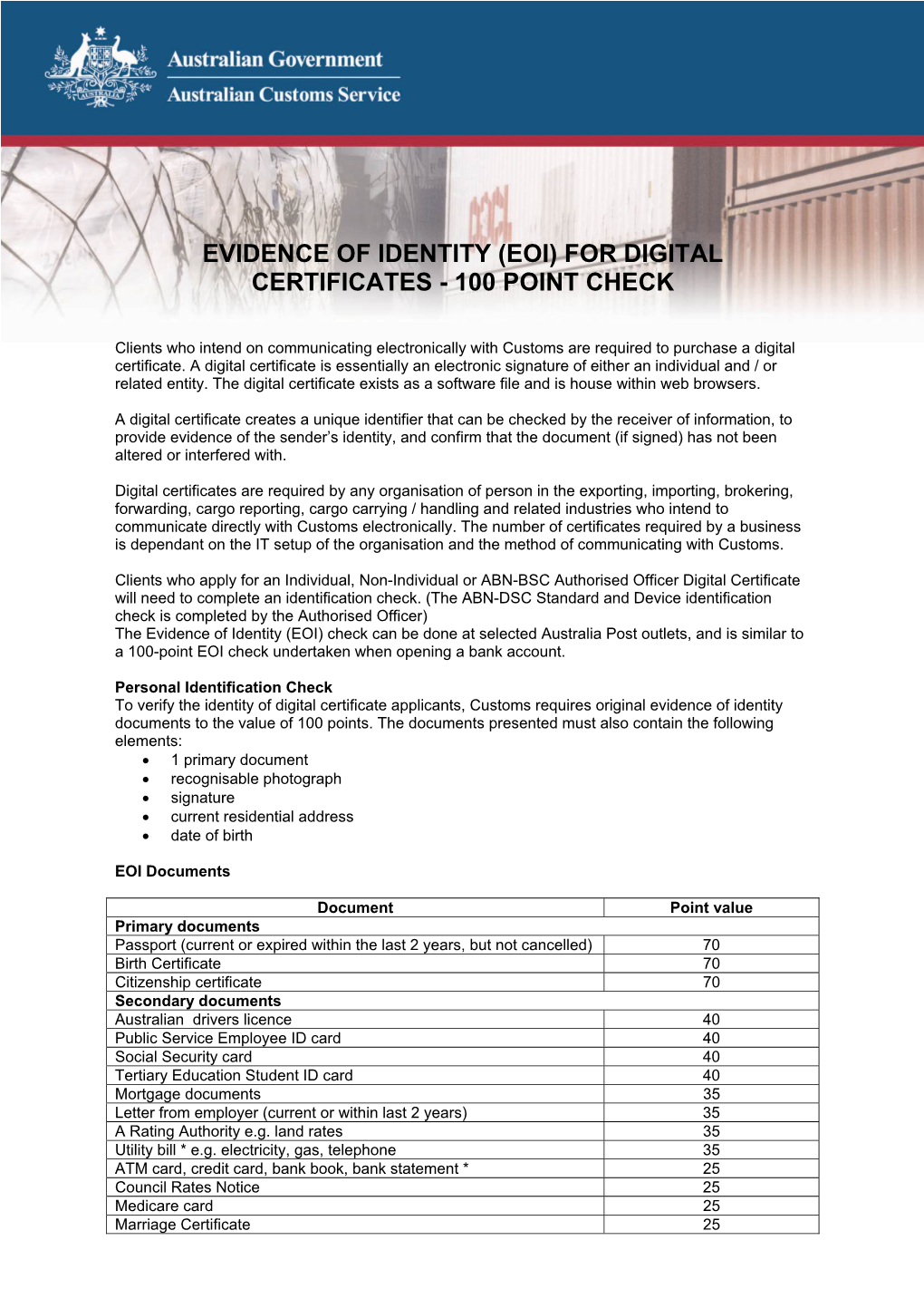 Evidence of Identity (Eoi) for Digital Certificates - 100 Point Check