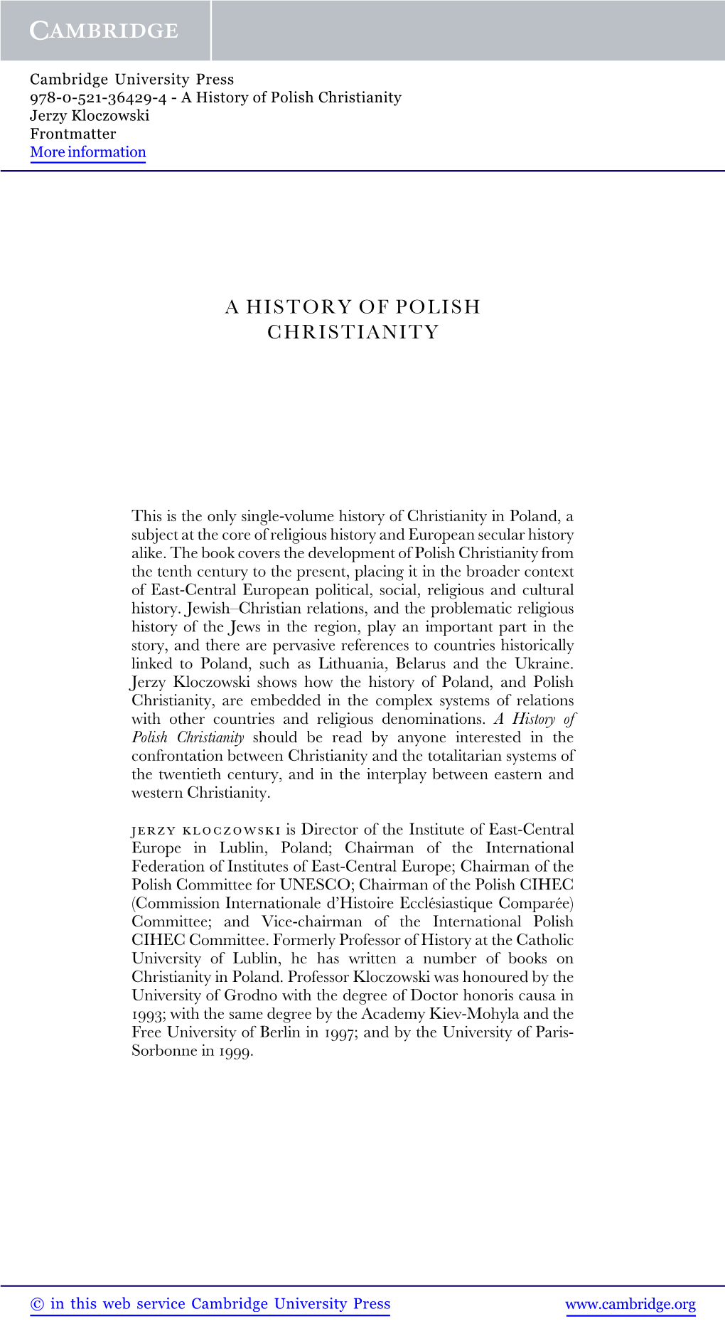 A History of Polish Christianity Jerzy Kloczowski Frontmatter More Information