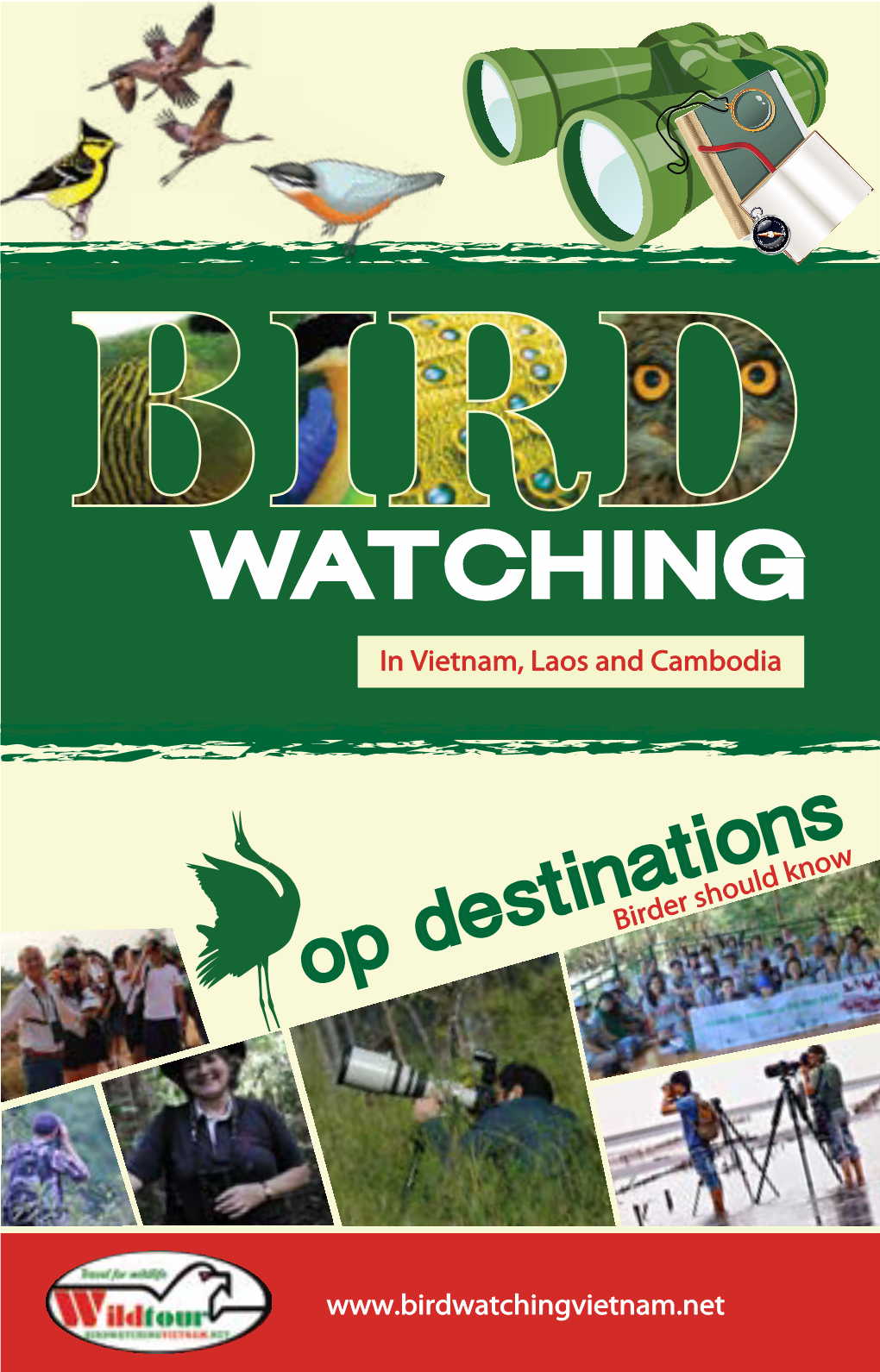 Birdwatching in Vietnam, Laos and Cambodai