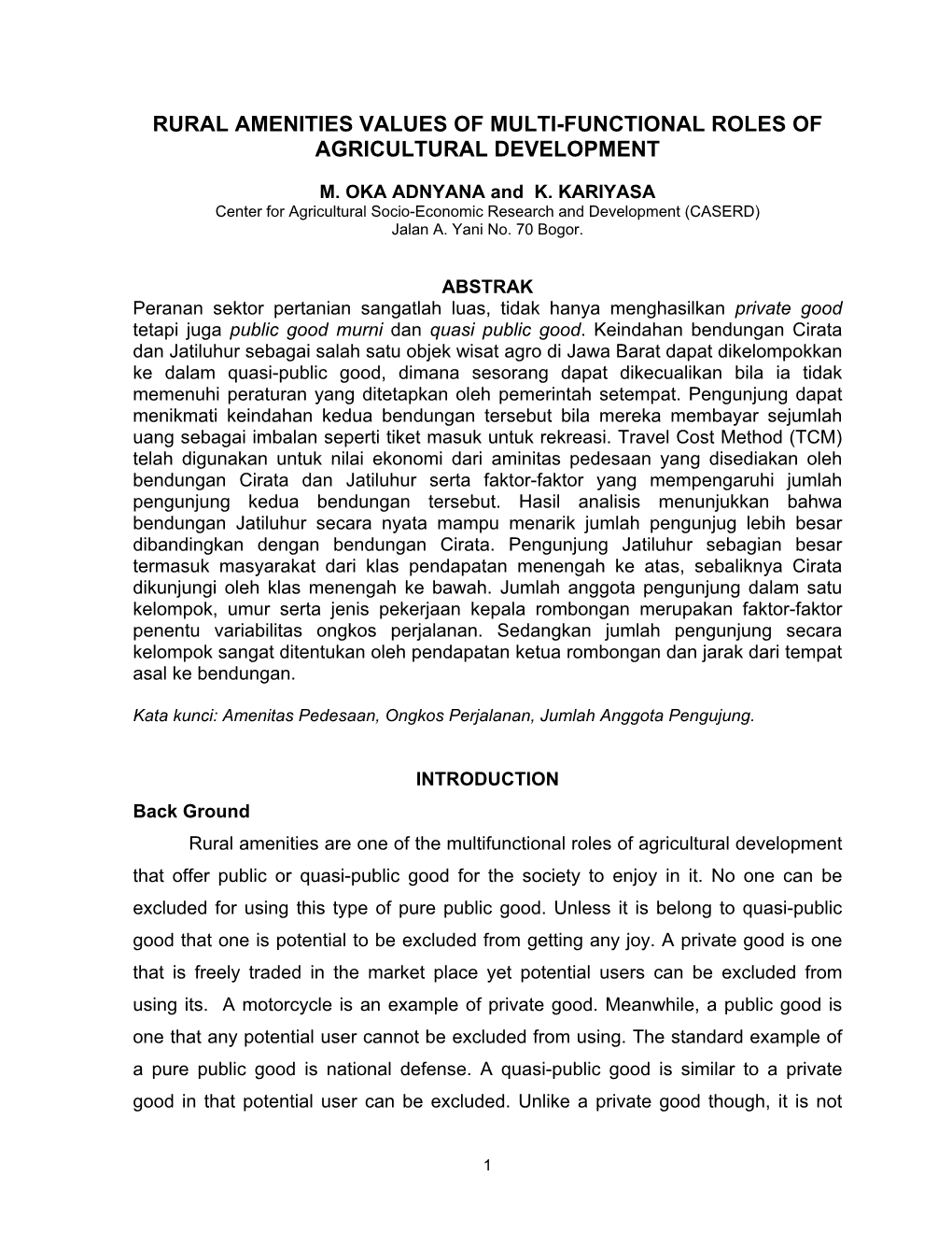 Rural Amenities Values of Multi-Functional Roles of Agricultural Development