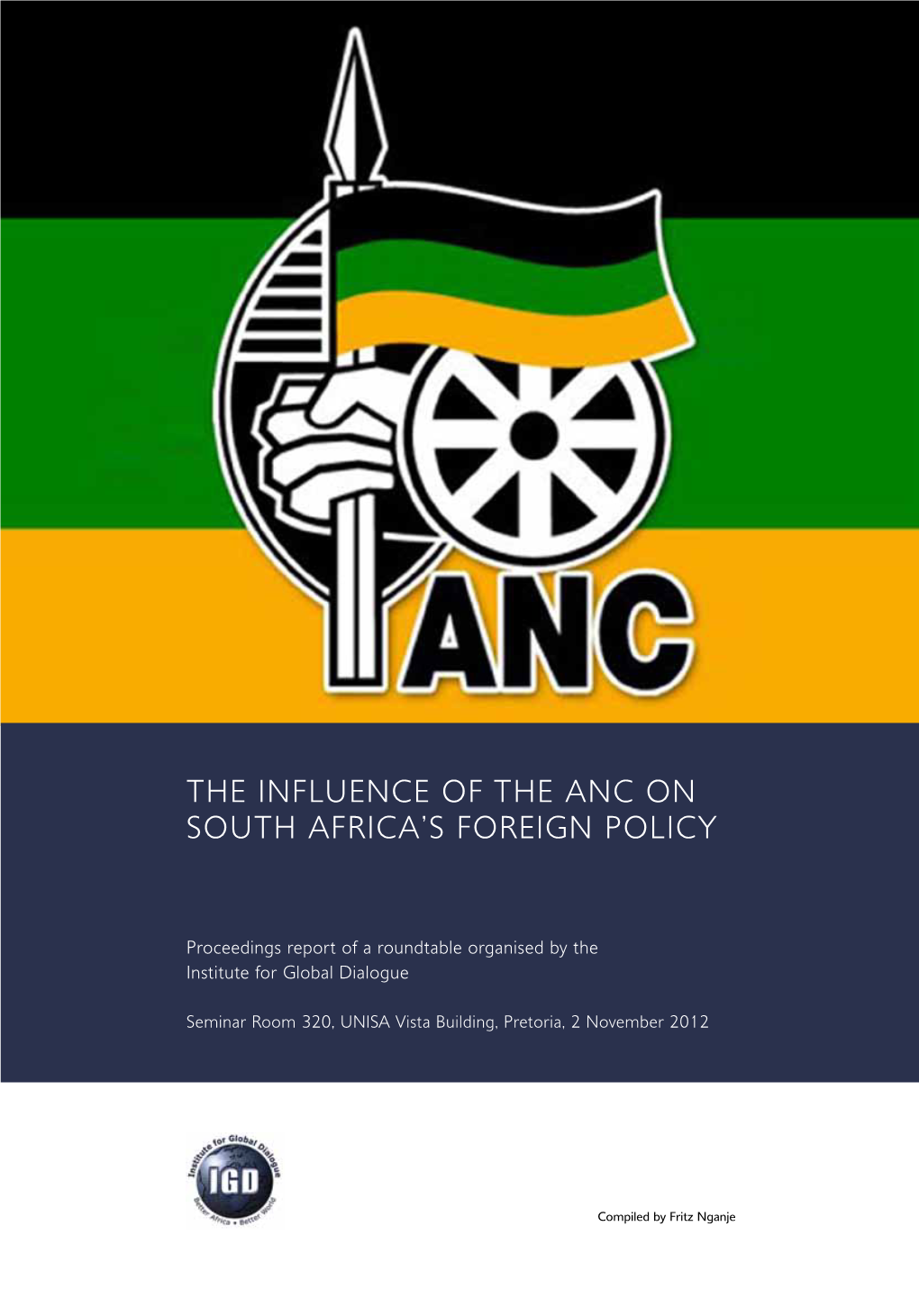 The Influence of the Anc on South Africa's Foreign Policy
