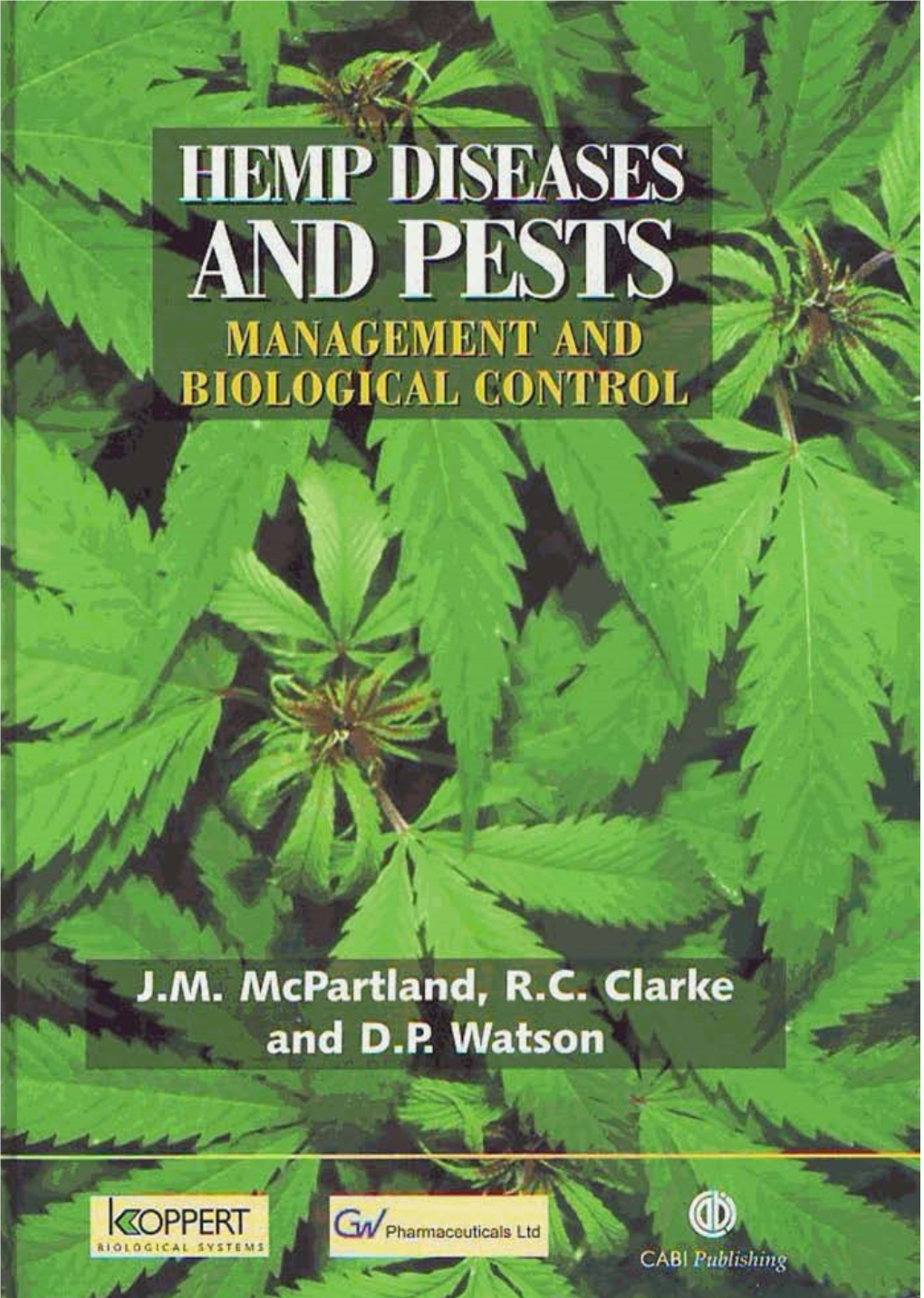 “Hemp Diseases and Pests Management And