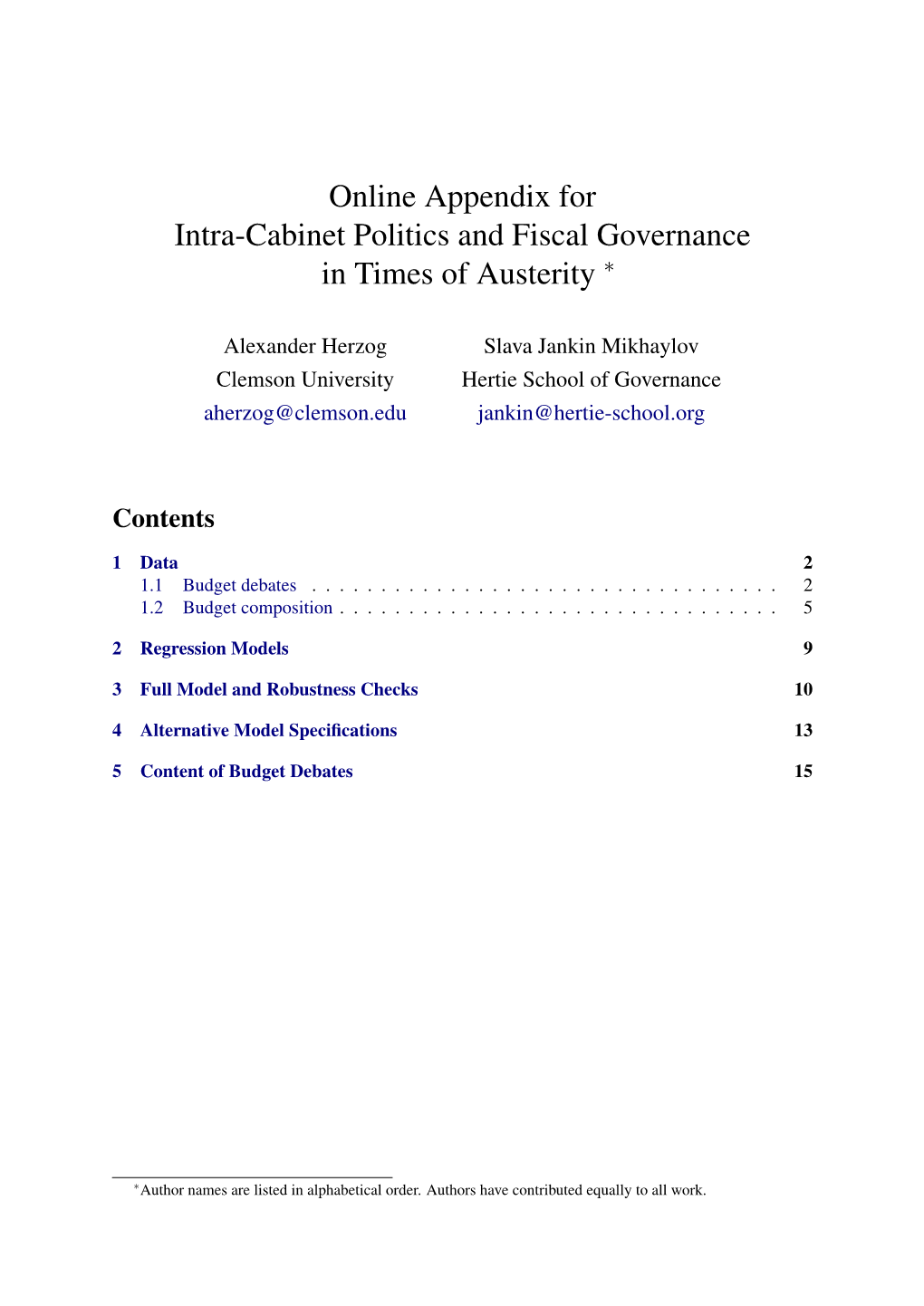 Online Appendix for Intra-Cabinet Politics and Fiscal Governance in Times of Austerity ∗