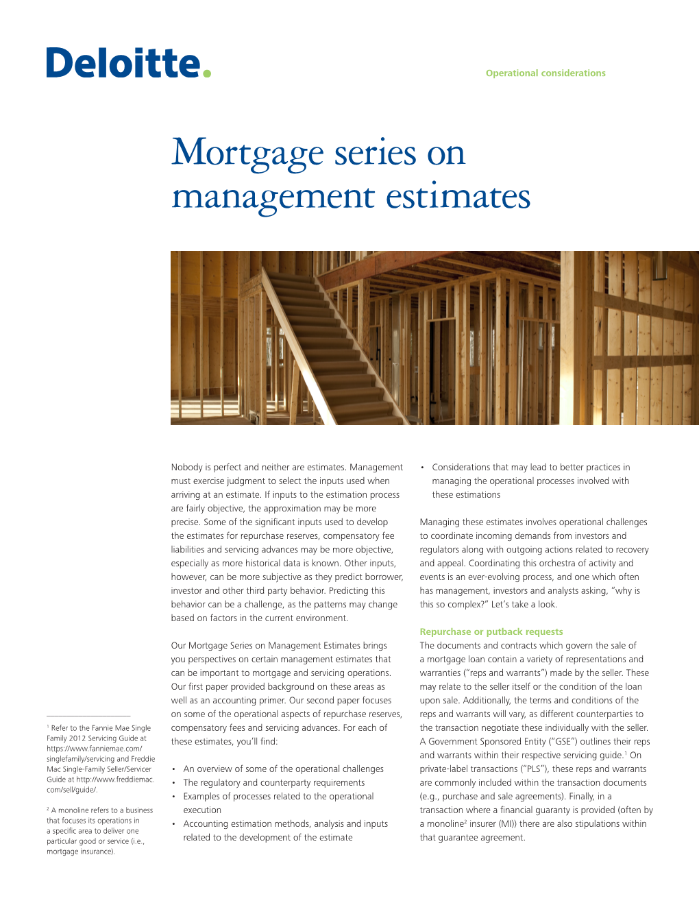 Mortgage Series on Management Estimates