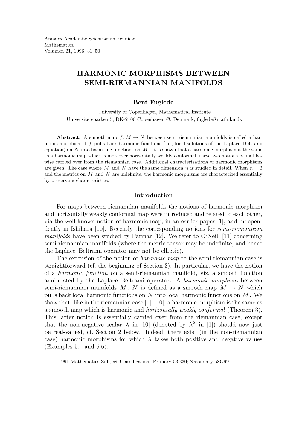 Harmonic Morphisms Between Semi-Riemannian Manifolds