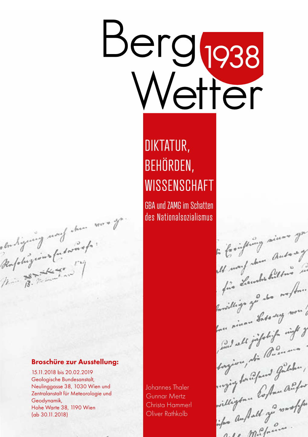 DIKTATUR, BEHÖRDEN, WISSENSCHAFT GBA Und ZAMG Im Schatten Des Nationalsozialismus