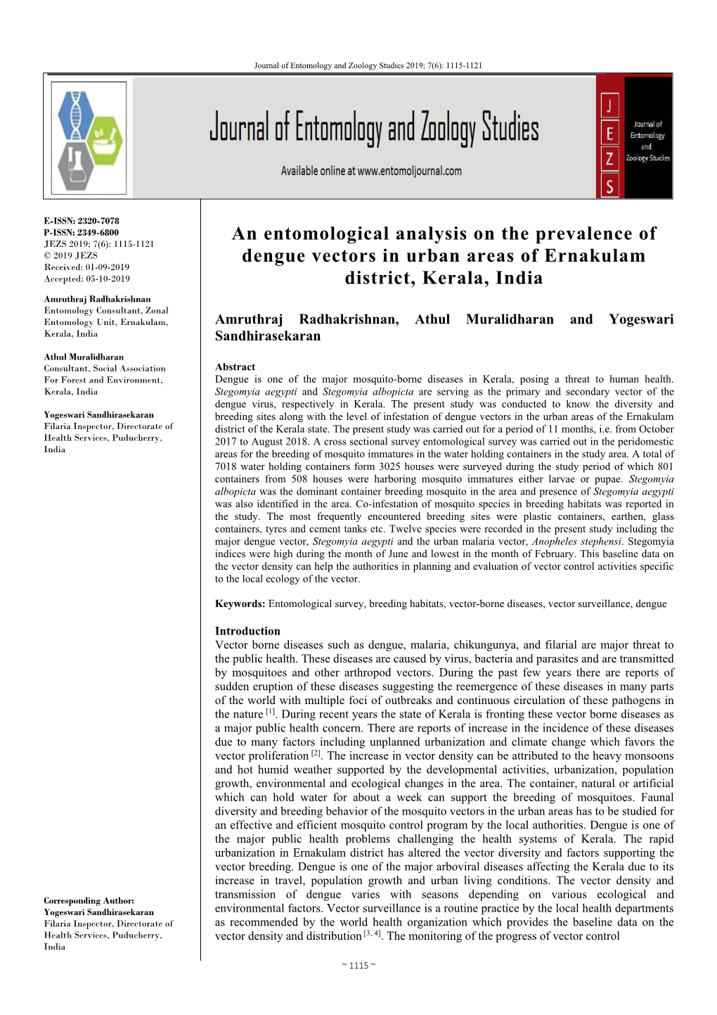 An Entomological Analysis on the Prevalence of Dengue Vectors In