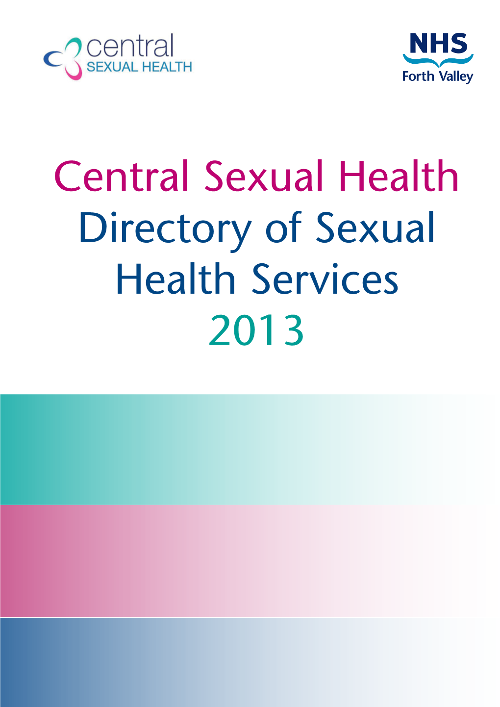 Directory of Sexual Health Services 2013