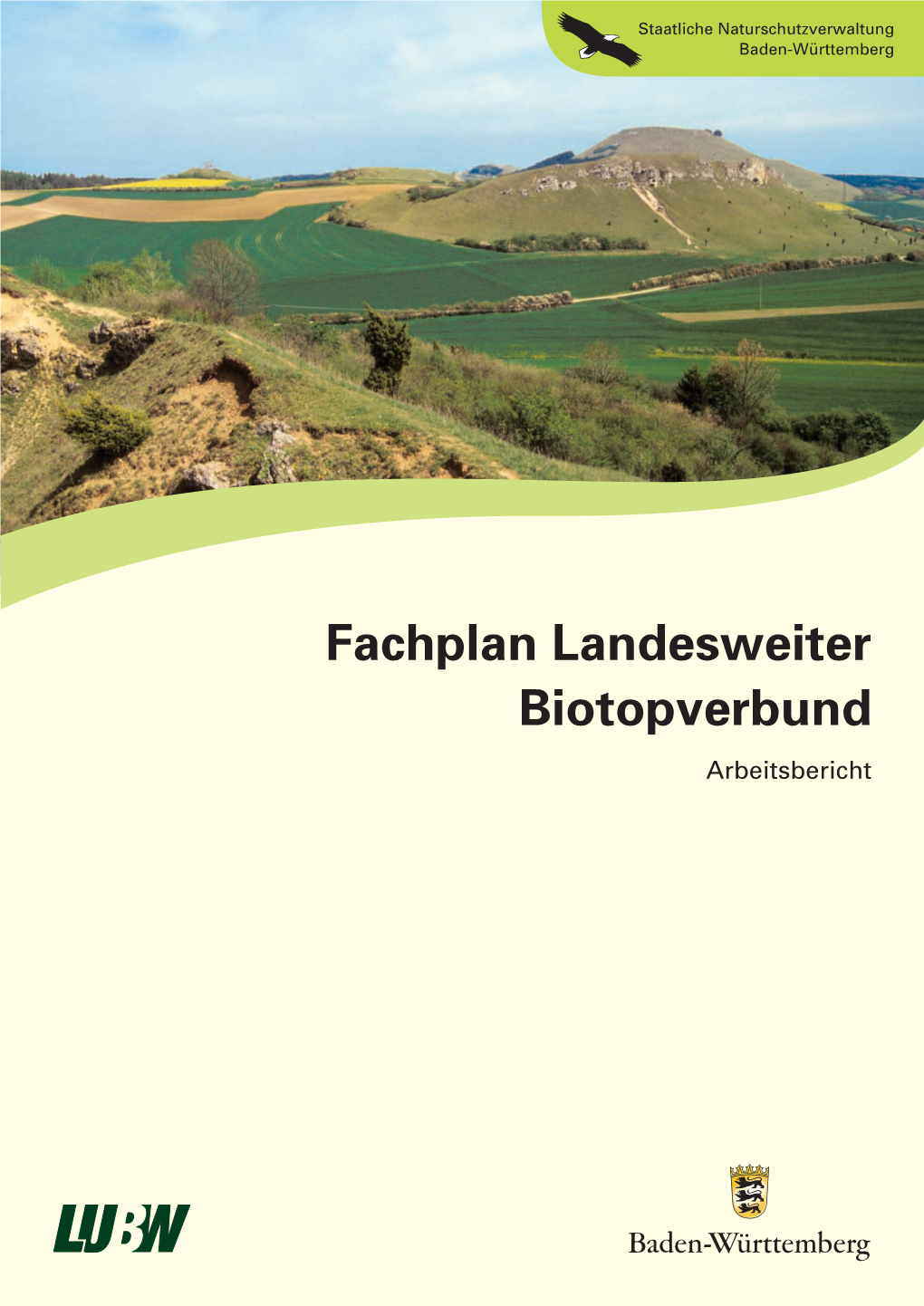 Fachplan Landesweiter Biotopverbund Arbeitsbericht