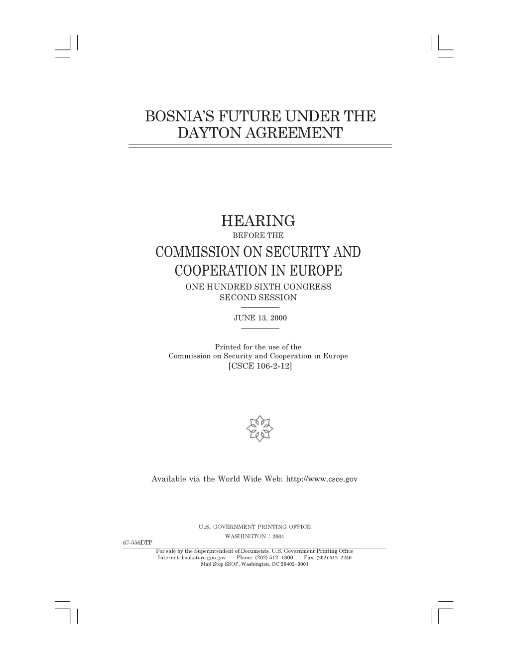 Bosnia's Future Under the Dayton Agreement Hearing