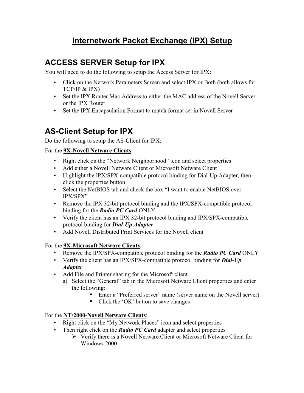 Internetwork Packet Exchange (IPX) Setup