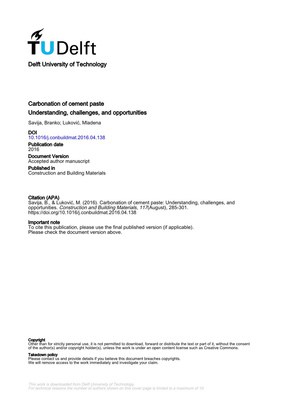 Delft University of Technology Carbonation of Cement Paste Understanding, Challenges, and Opportunities