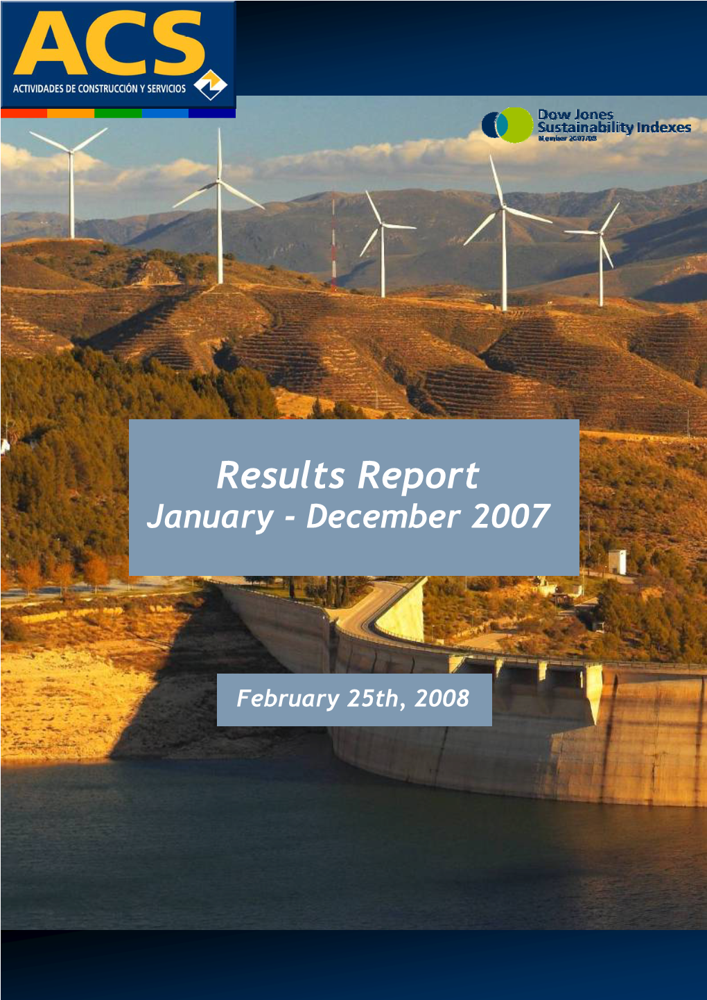 Results Report January - December 2007